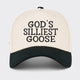 God's Silliest Goose Baseball Cap