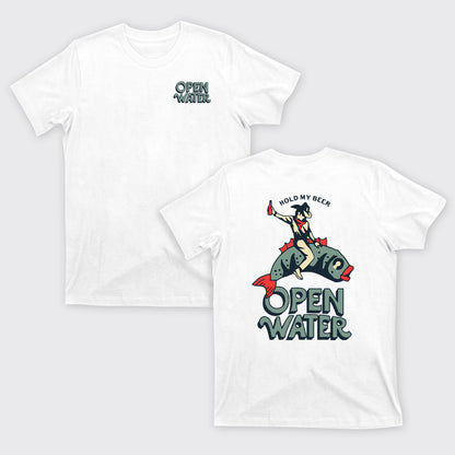 Hold My Beer Open Water T-Shirts