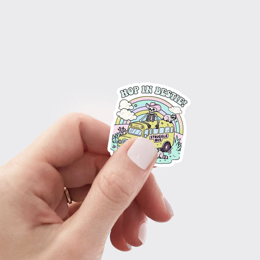 Mental Health-Struggle Bus Hop In Bestie_Broncobay Sticker