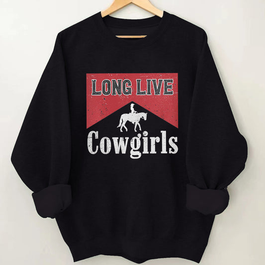 Long Live Cowgirls Printed Sweatshirt