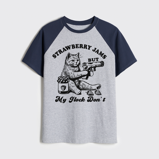 Funny Cat-Strawberry Jams But My Glock Don't Raglan T-shirts