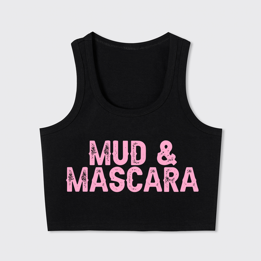 Mud And Mascara Tank Top