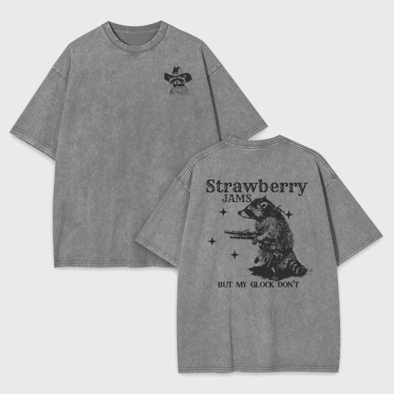 Snarky Sayings-Strawberry Jams But My Glock Don't Garment-dye Tees