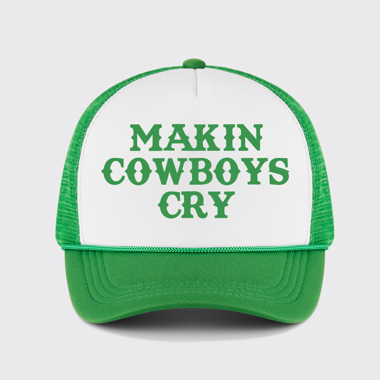 Makin Cowboys Cry Trucker Hat
