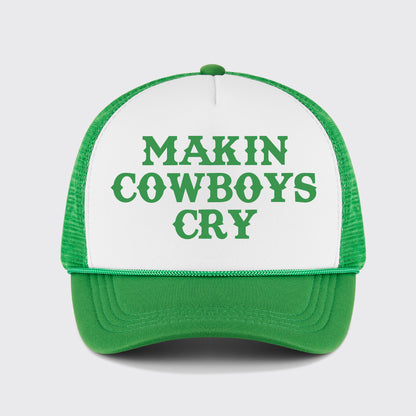 Makin Cowboys Cry Trucker Hat