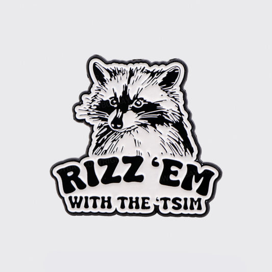 Rizz 'Em With The 'Tism_Broncobay Pin