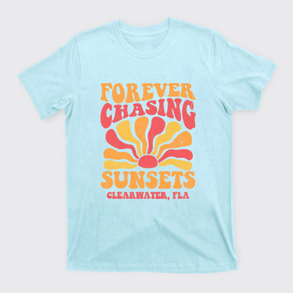 Forever Chasing Sunsets T-Shirts