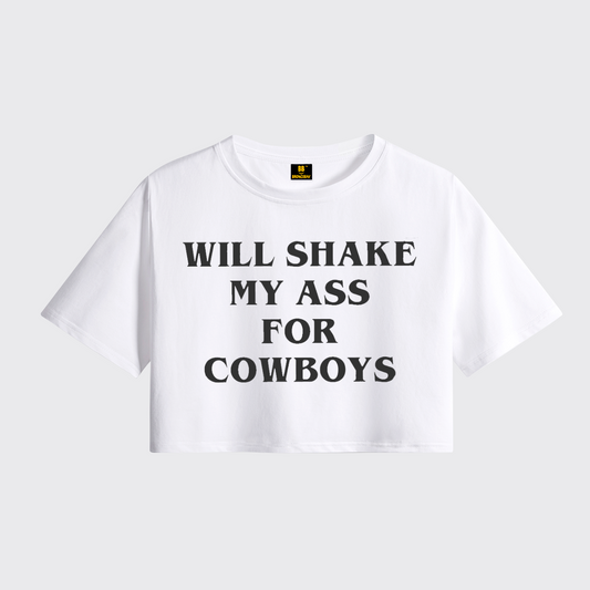 Will Shake Ass For Cowboys Cropped Boxy Tee