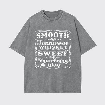 Smooth As Tennessee Whiskey Garment-dye Tees