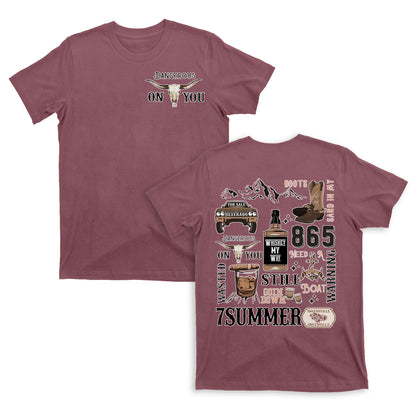Dangerous On You Cowboy T-Shirts
