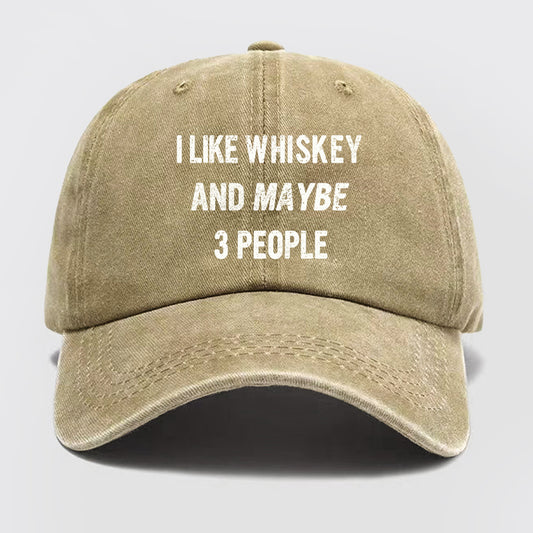 Like Whiskey And Maybe 3 People Washed Baseball Cap