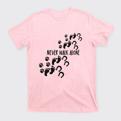 Never Walk Alone T-Shirts