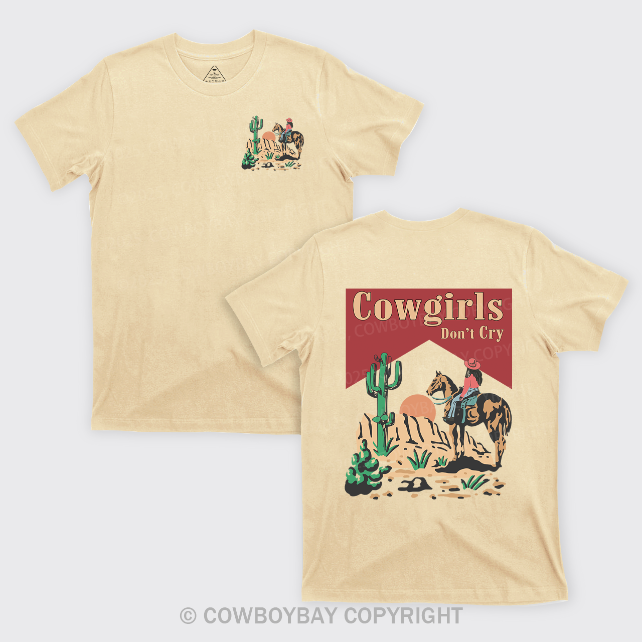 Cowgirls Don't Cry Western Desert T-Shirts