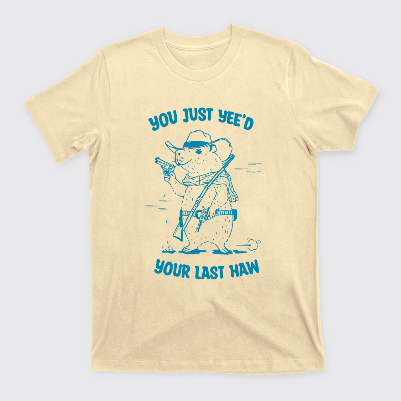 Funny Capybara-Your Last Haw T-Shirts