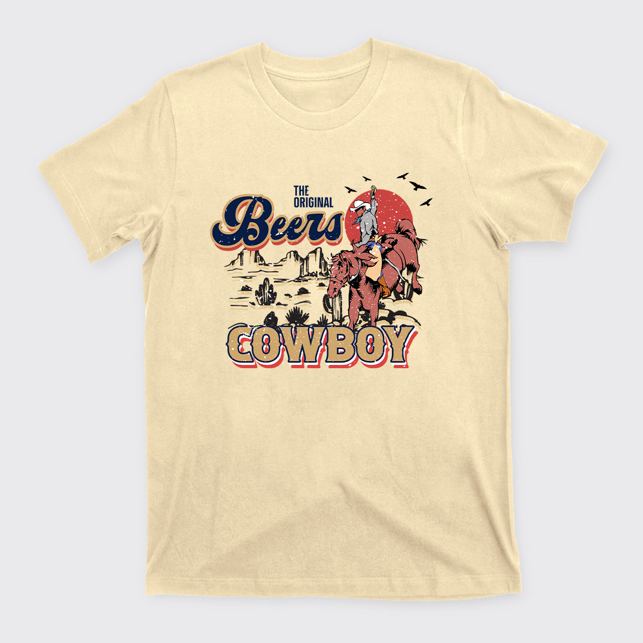 Beers Cowboy On The Wilderness T-Shirts