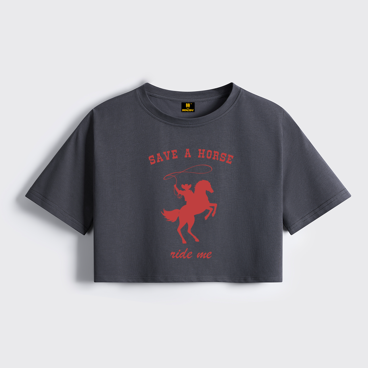 Save A Horse Ride Me Cropped Boxy Tee