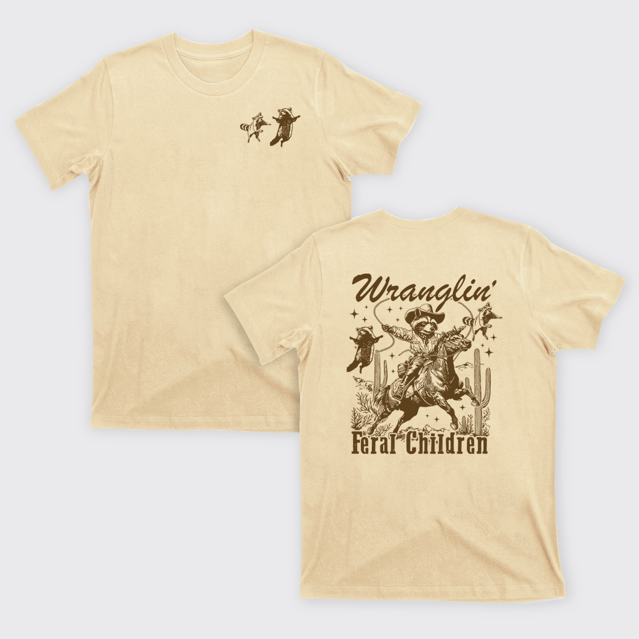 Wrangling Feral Children T-Shirts