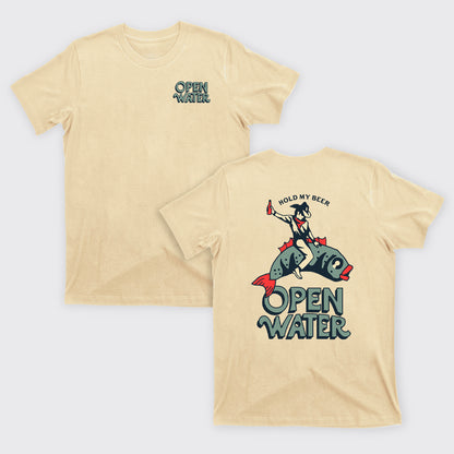 Hold My Beer Open Water T-Shirts