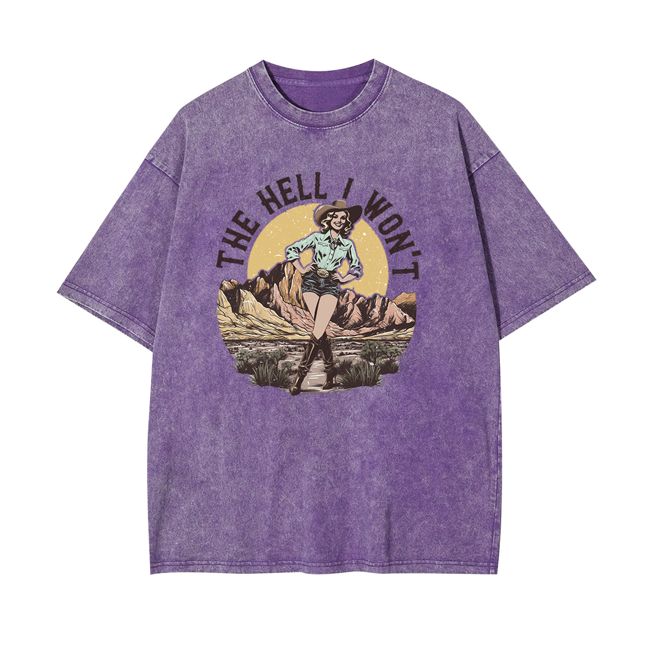 The Hell I Won't Garment-dye Tees