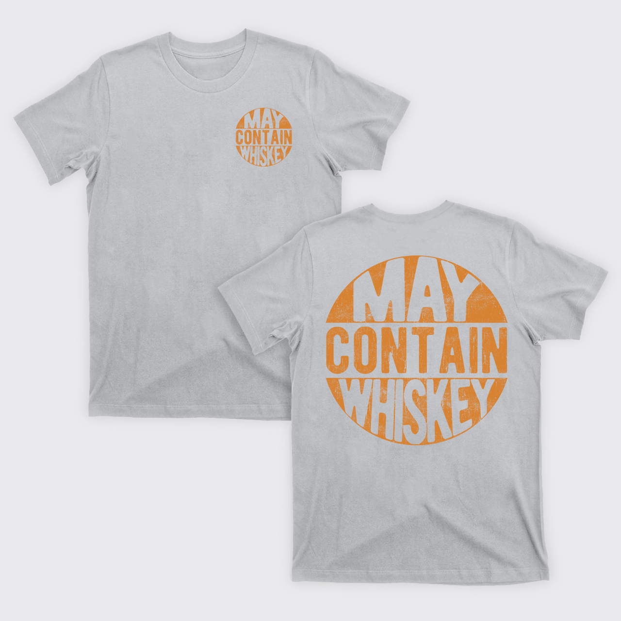 May Contain Whiskey T-Shirts