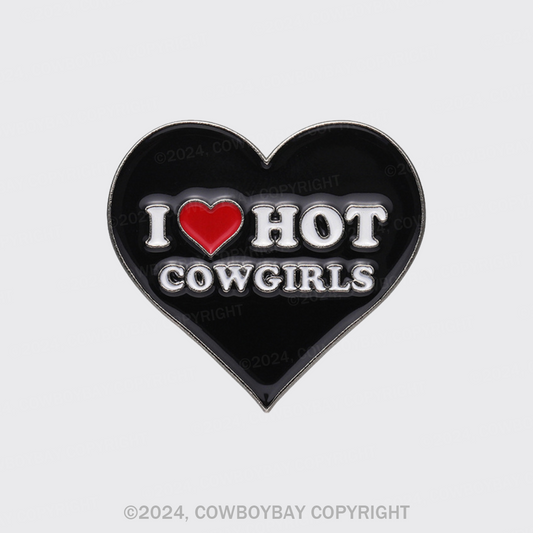 I Love Cowgirls_Cowboybay Pin
