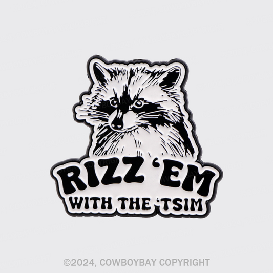 Rizz 'Em With The 'Tism_Cowboybay Pin