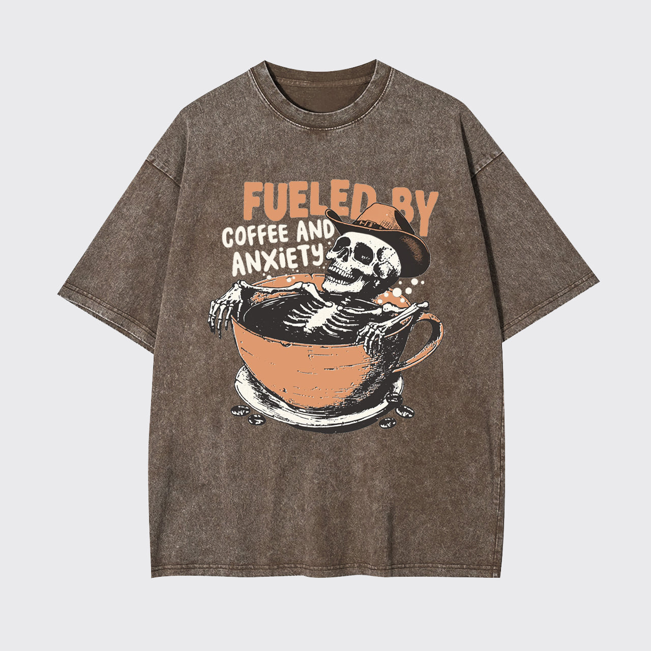Funny Fueled By Coffee And Anxiety Garment-dye Tees