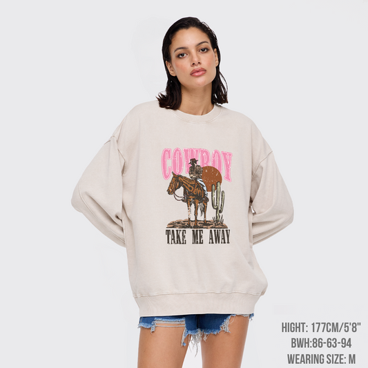 Cowboy Take Me Away Western Washed Sweatshirts