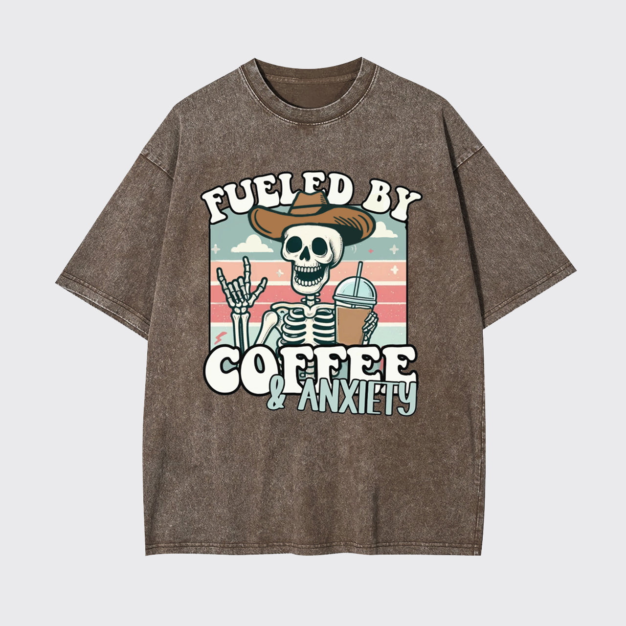 Fueled By Coffee And Anxiety Garment-dye Tees