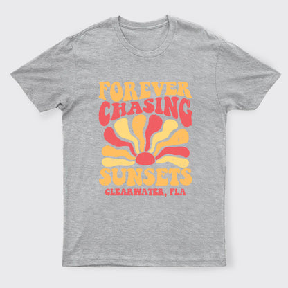 Forever Chasing Sunsets T-Shirts
