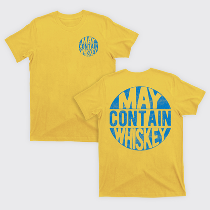 May Contain Whiskey T-Shirts