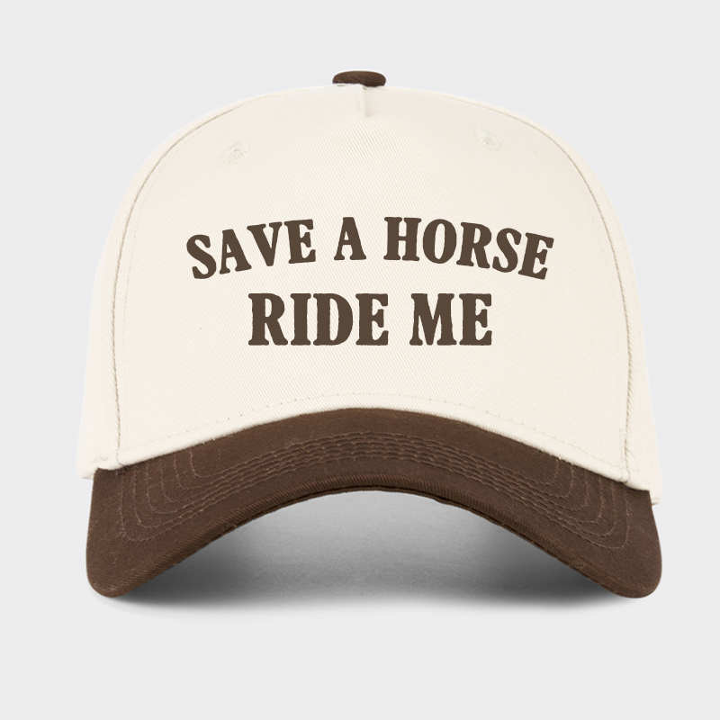 Save A Horse Ride Me Baseball Cap