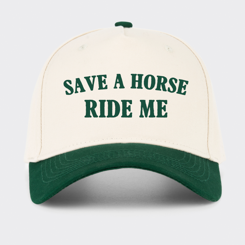 Save A Horse Ride Me Baseball Cap