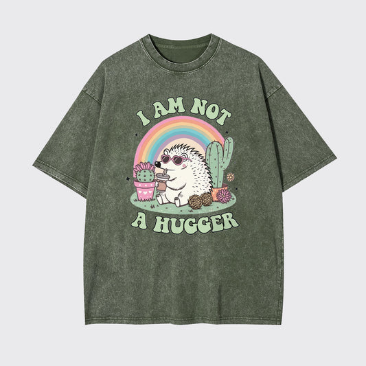 Mental Health-I Am Not A Hugger Garment-dye Tees