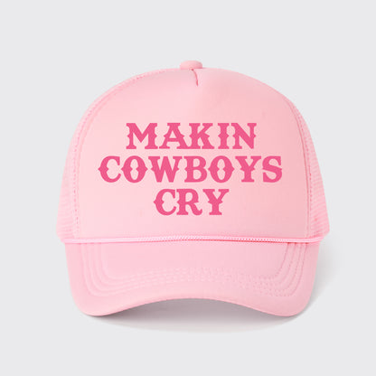 Makin Cowboys Cry Trucker Hat