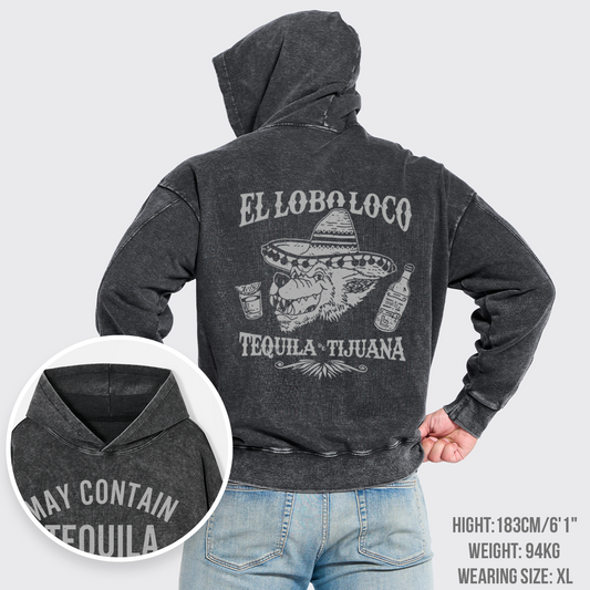 May Contain Tequila Garment-Dye Hoodies