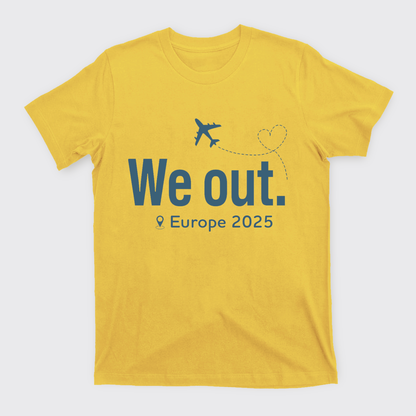 Personalized Traveling We Out T-Shirts