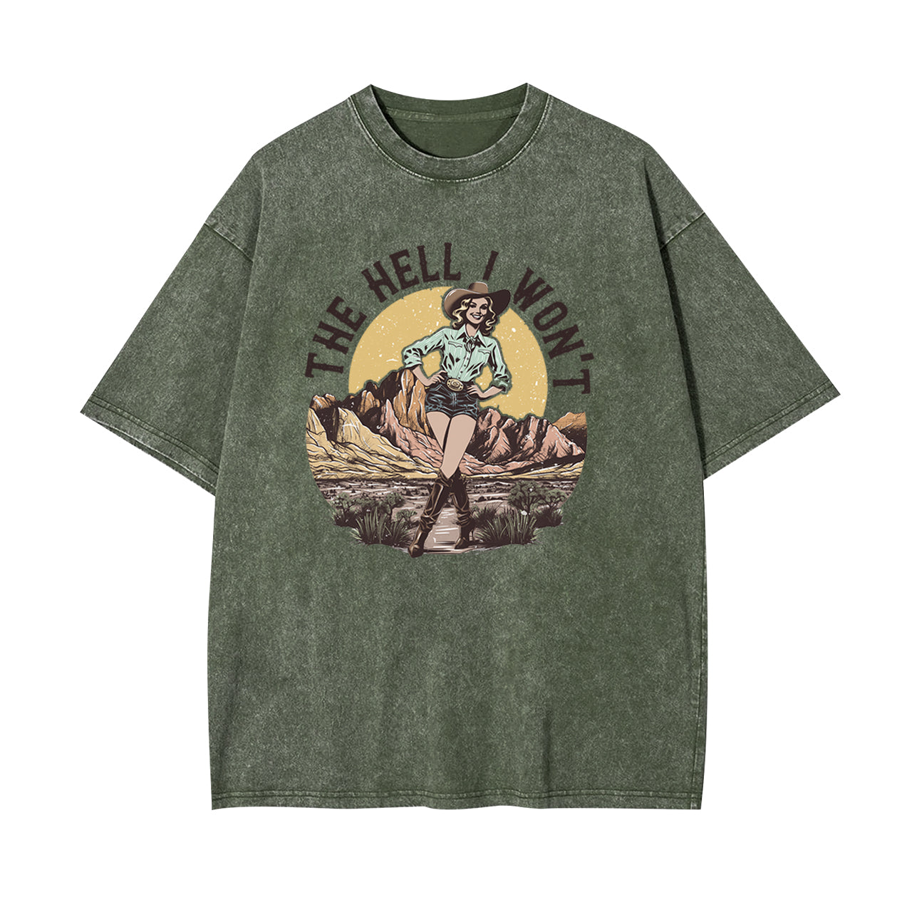 The Hell I Won't Garment-dye Tees