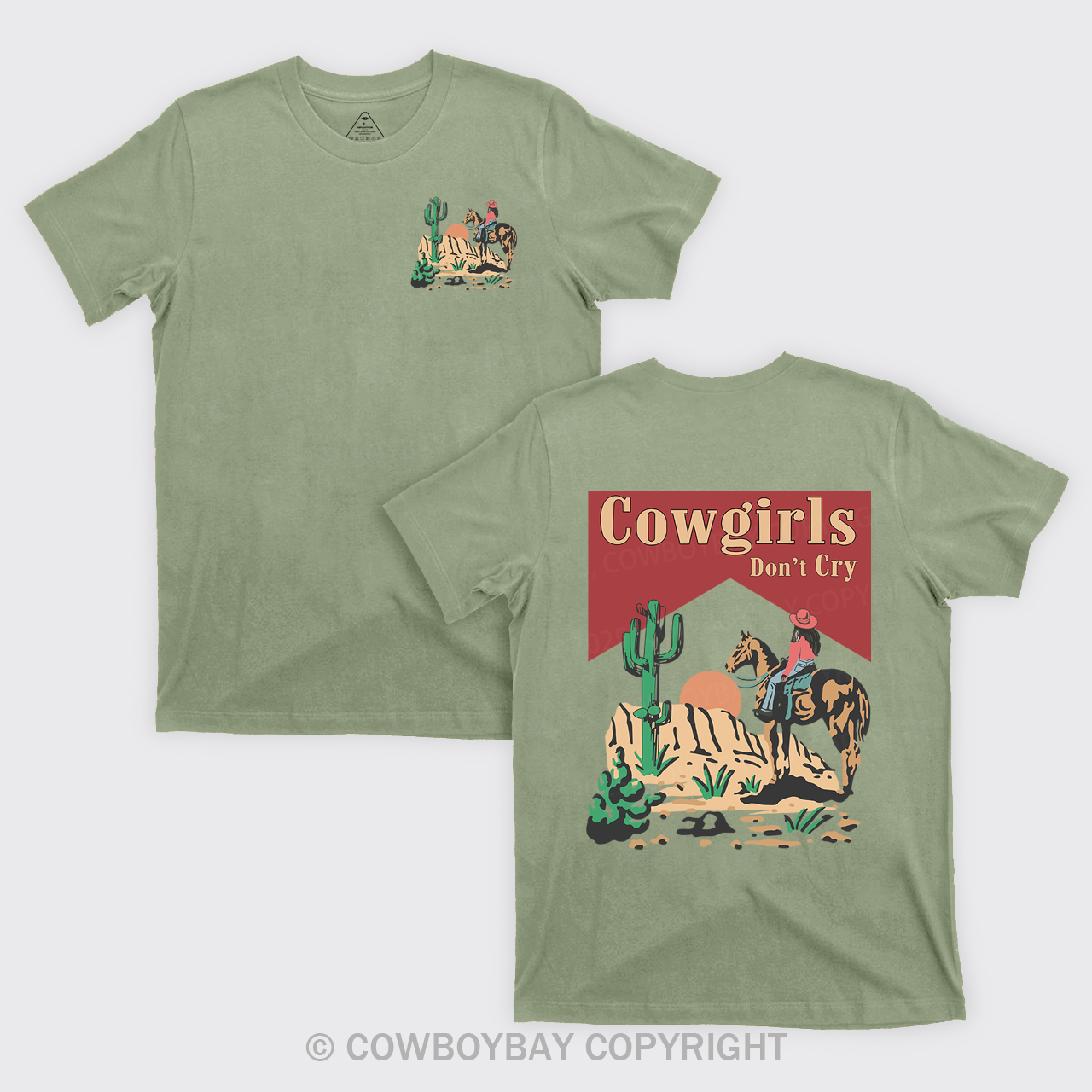 Cowgirls Don't Cry Western Desert T-Shirts