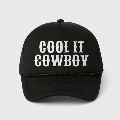Cool It Cowboy Trucker Hat