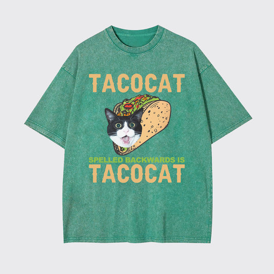 Tacocat Spelled Backwards Is Tacocat Garment-dye Tees