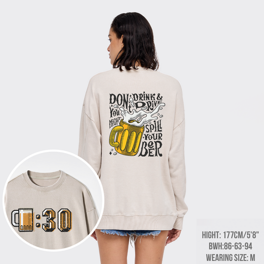 At 0：30 Let's Drink Washed Sweatshirts