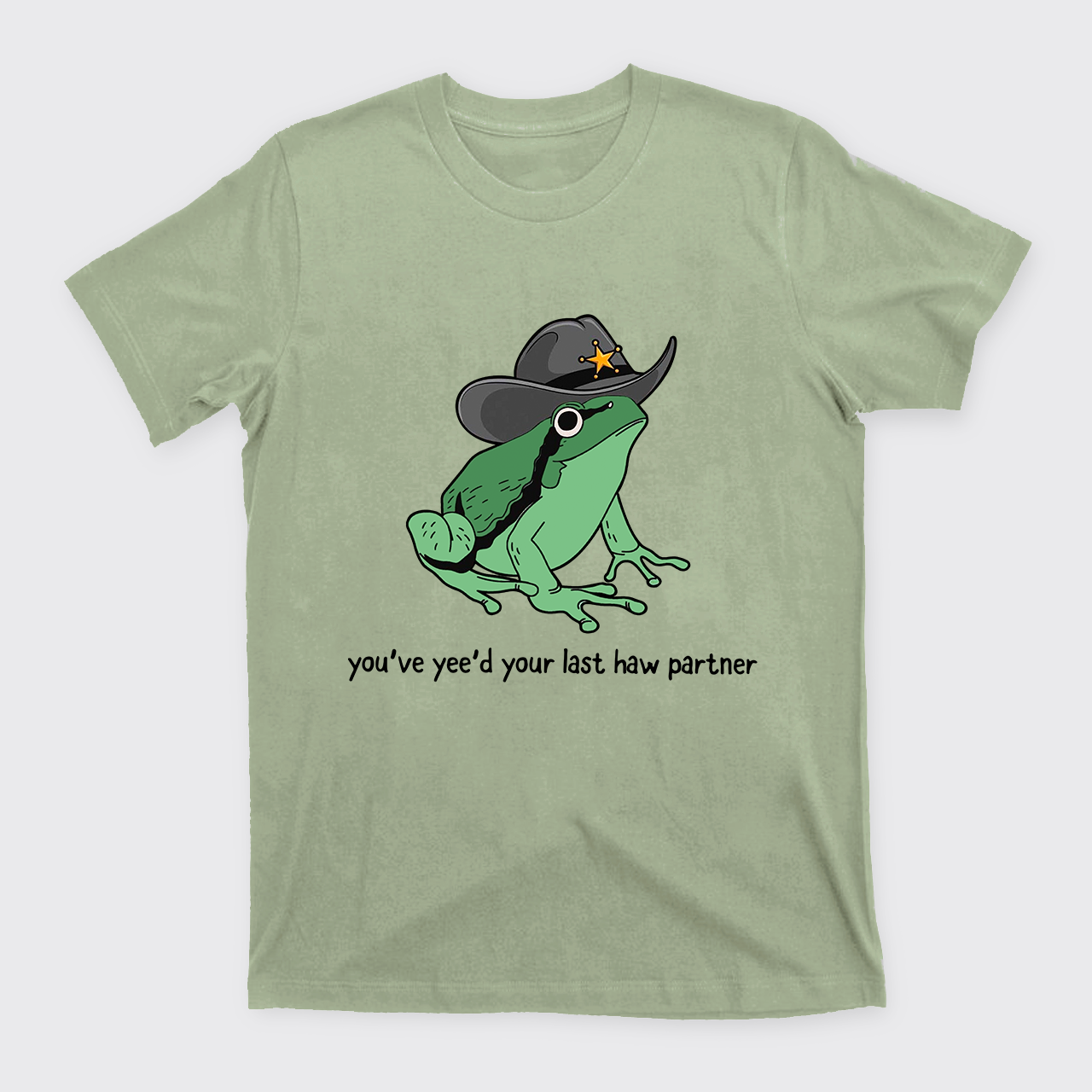 Cowboy Frog You Just Yeed Your Last Haw Cowboy T-Shirts