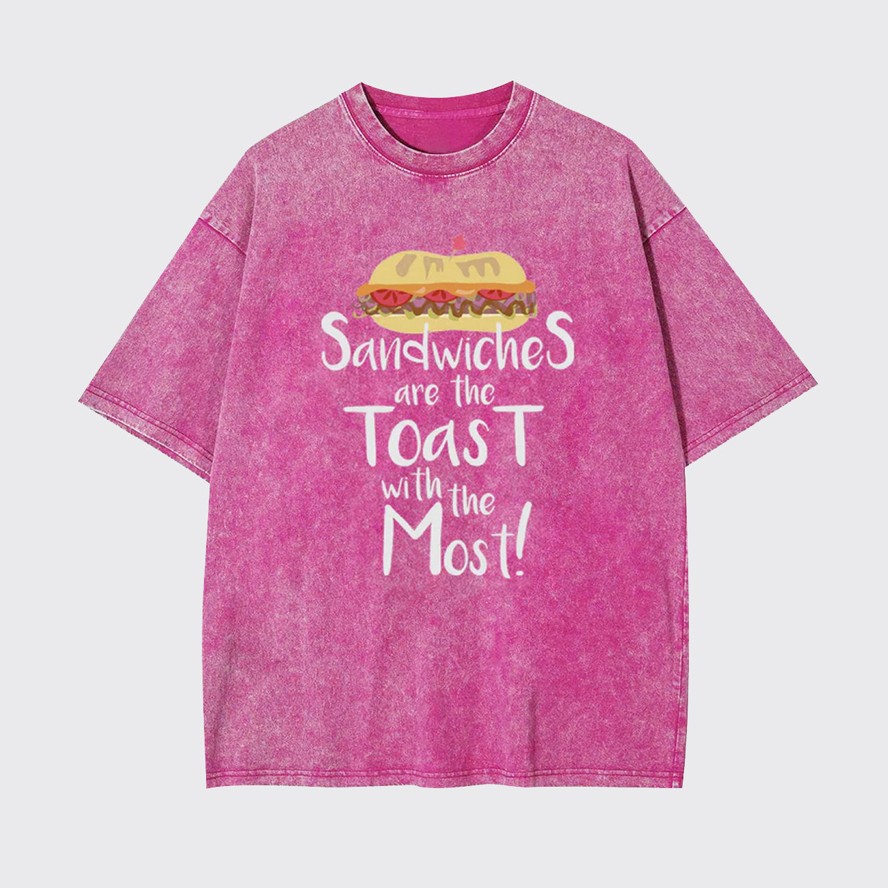 Sandwiches Are The Toast With The Most Garment-dye Tees