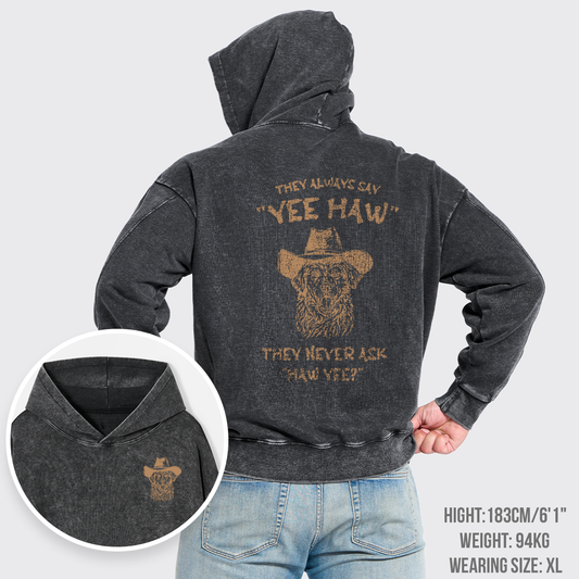 Yee Haw Western Dog Garment-Dye Hoodies