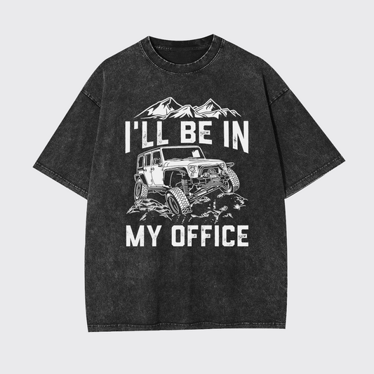 I'll Be In My Office Garment-dye Tees
