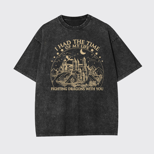I Had the Time Of My Life Garment-dye Tees