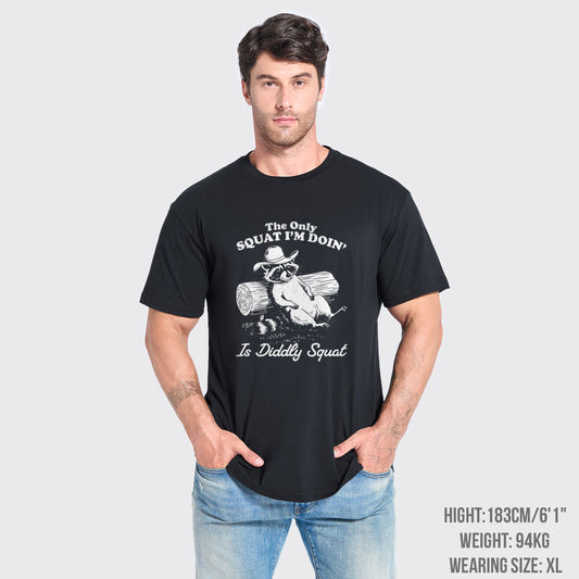 The Only Squat I'm Doing' Is Diddly Squat T-Shirts